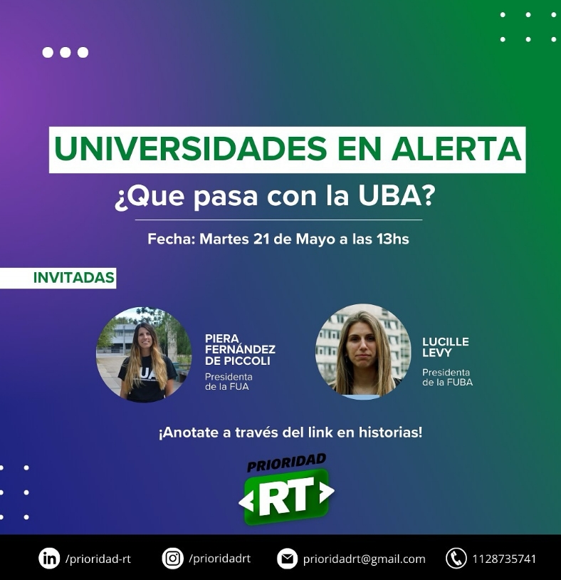 ¡UNIVERSIDADES EN ALERTA! ¿QUÉ PASA CON LA UBA?