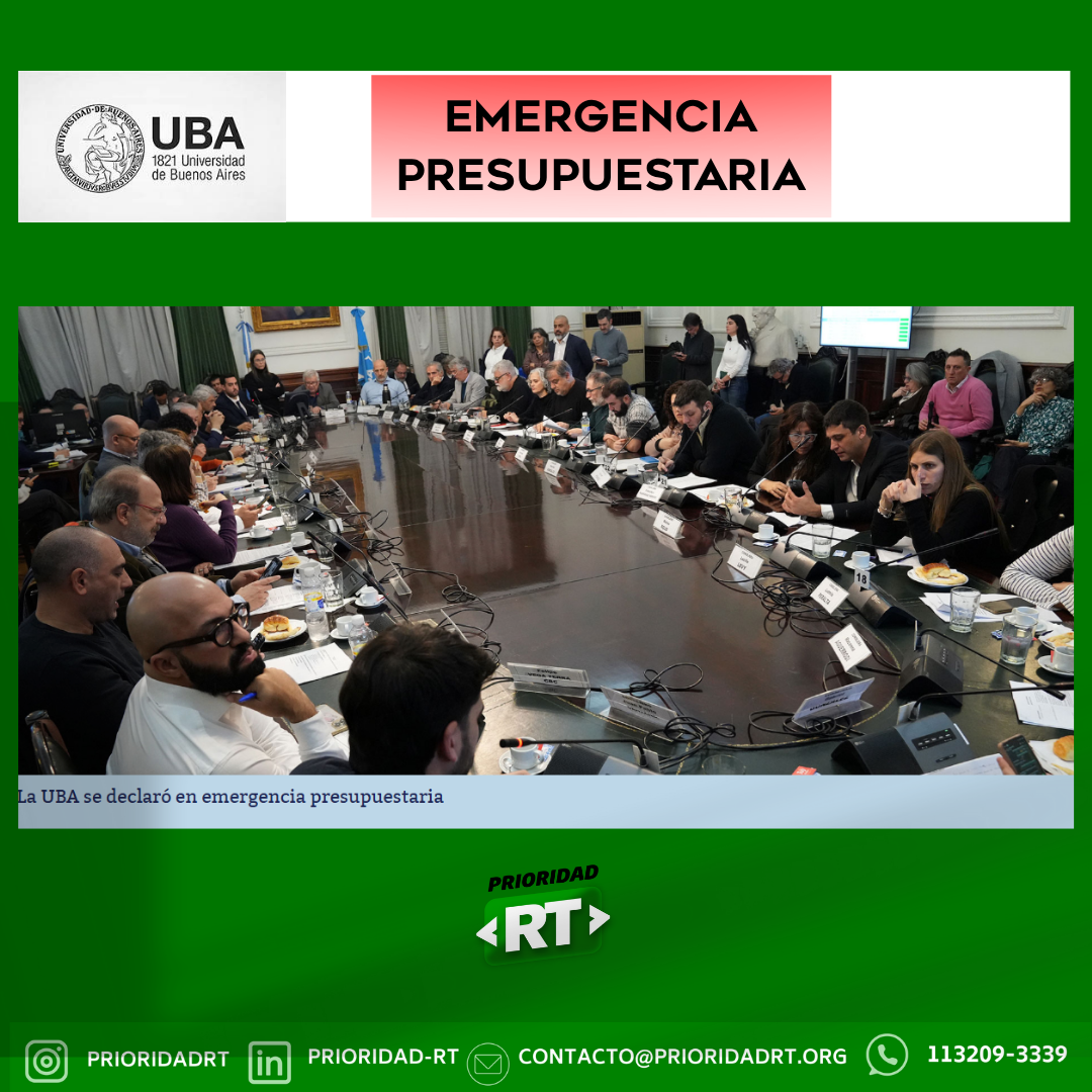 🚨La UBA se declaró en EMERGENCIA PRESUPUESTARIA.
